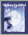 Growing Up Gifted...