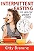 Intermittent Fasting for Healthy Weight Loss