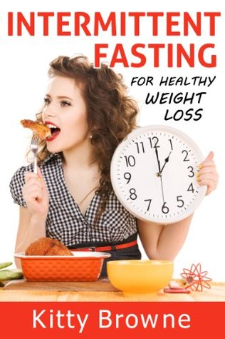 Intermittent Fasting for Healthy Weight Loss