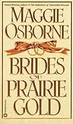 Brides of Prairie Gold