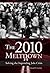 The 2010 Meltdown: Solving the Impending Jobs Crisis