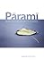 Parami by Ajahn Sucitto