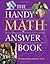 The Handy Math Answer Book by Patricia Barnes-Svarney