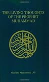 The Living Thoughts of the Prophet Muhammad