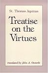 Treatise On the Virtues