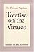 Treatise On the Virtues by Thomas Aquinas