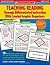 Teaching Reading Through Differentiated Instruction With Leveled Graphic Organizers: 50+ Reproducible, Leveled Literature-Response Sheets That Help ... Learning Needs Easily and Effectively
