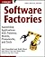 Software Factories by Jack Greenfield