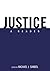 Justice: A Reader