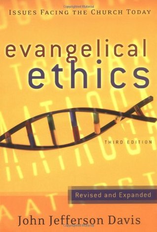 Evangelical Ethics: Issues Facing the Church Today (Paperback)