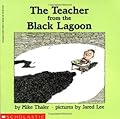 The Teacher from the Black Lagoon (Black Lagoon, #1)