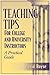 Teaching Tips for College and University Instructors: A Practical Guide