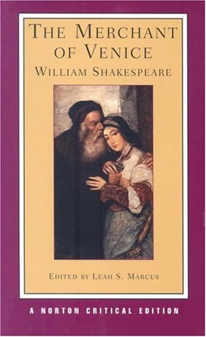 The Merchant of Venice: A Norton Critical Edition