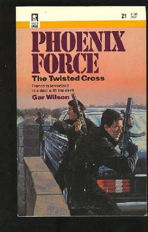 Twisted Cross (Phoenix Force #21)