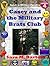 Casey and the Military Brats Club