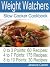 Weight Watchers Slow Cooker...