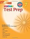 Test Prep, Grade 7 (Spectrum) Test Prep, Grade 7 (Spectrum)