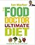 The Food Doctor Ultimate Diet by Ian Marber