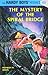 The Mystery of the Spiral Bridge (Hardy Boys, #45)