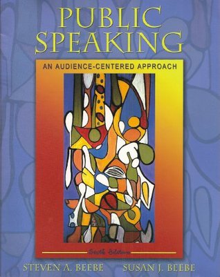Public Speaking : An Audience Centered Approach 6TH EDITION (Paperback)