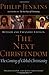 The Next Christendom: The C...