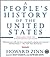 A People's History of the United States by Howard Zinn