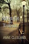 Murder In Thrall by Anne Cleeland
