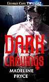 Dark Cravings by Madeline Pryce