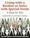 Living with a Brother or Sister with Special Needs: A Book for Sibs