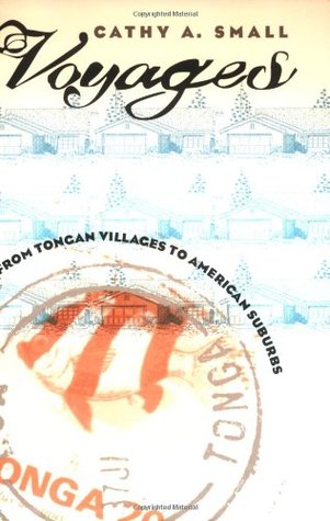 Voyages: From Tongan Villages to American Suburbs (Paperback)