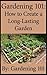 Gardening Basics 101: Everything you need to know about Vegetable Gardening and How to get started