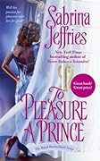 To Pleasure a Prince (Royal Brotherhood, #2)
