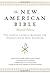 The New American Bible: The Leading Catholic Resource for Understanding Holy Scripture