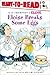 Eloise Breaks Some Eggs/Ready-to-Read: Ready-to-Read Level 1