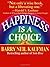 Happiness Is a Choice