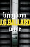 Kingdom Come by J.G. Ballard