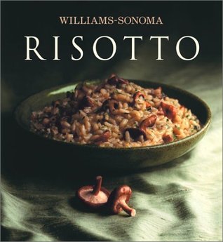 Williams-Sonoma Collection: Risotto (Hardcover)