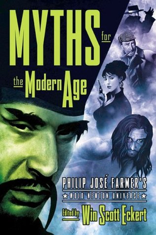 Myths for the Modern Age: Wold Newton Universe (Paperback)