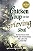 Chicken Soup for the Grieving Soul by Jack Canfield