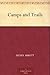 Camps and Trails by Henry Abbott
