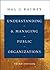 Understanding and Managing Public Organizations by Hal G. Rainey