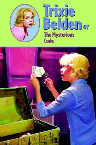 The Mysterious Code (Trixie Belden #7)