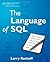 The Language of SQL: How to...