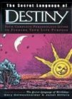 The Secret Language of Destiny (Hardcover)