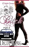 The Bitch is Back by Deja King The Bitch is Back by Deja King