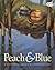 Peach and Blue (Dragonfly B...