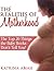 The Realities of Motherhood: The Top 20 Things the Baby Books Don't Tell You!