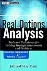 Real Options Analysis by Johnathan Mun