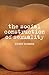 The Social Construction of Sexuality (Contemporary Societies Series)