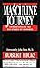 The Masculine Journey by Robert M. Hicks
